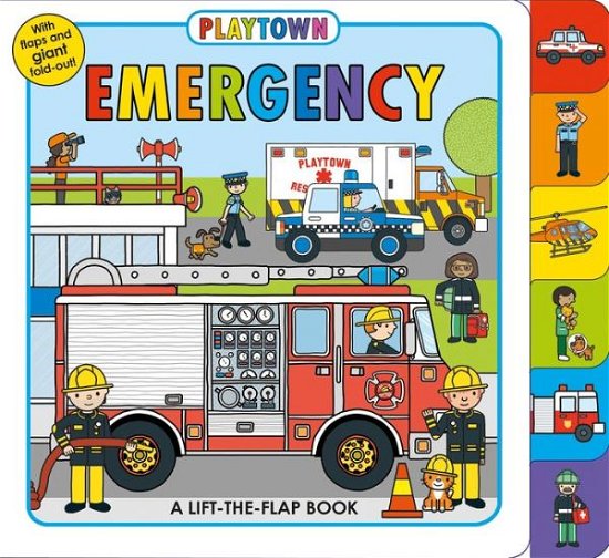 Cover for Roger Priddy · Playtown: Emergency: A Lift-the-Flap book - Playtown (Board book) (2016)