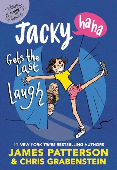 Cover for James Patterson · Jacky Ha-Ha Gets the Last Laugh (Bok) (2023)
