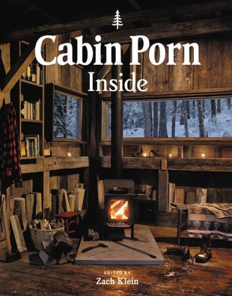 Cover for Freda Moon · Cabin Porn: Inside (Hardcover Book) (2019)