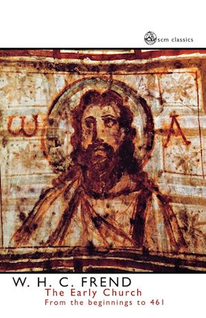 Cover for W.H.C. Frend · The Early Church (SCM Classics) (Paperback Book) [4Rev Ed edition] (2003)
