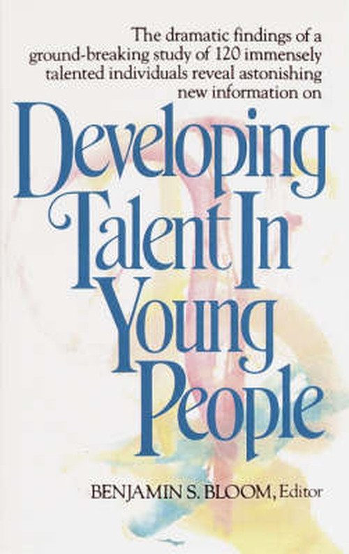 Cover for Dr. Benjamin Bloom · Developing Talent in Young People (Pocketbok) (1985)