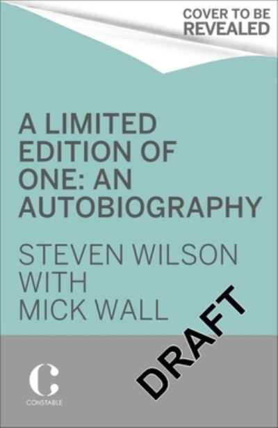 Limited Edition of One - Steven Wilson - Boeken - Little, Brown Book Group - 9780349135090 - 7 april 2022