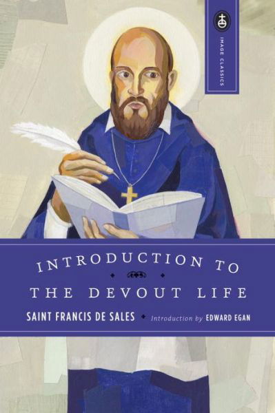 Cover for Francis De Sales · Introduction to the Devout Life - Image Classics (Paperback Book) [Reissue edition] (1972)