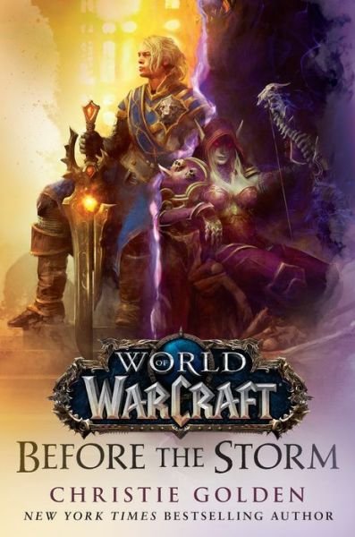 Cover for Christie Golden · Before the Storm (World of Warcraft): A Novel - World of Warcraft (Hardcover bog)