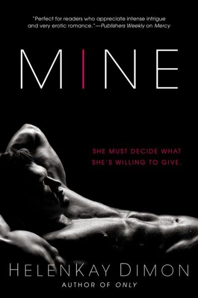 Cover for HelenKay Dimon · Mine - The Holton Woods Series (Paperback Book) (2015)