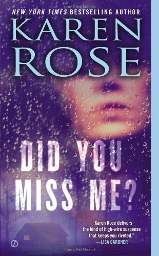 Cover for Karen Rose · Did You Miss Me? (Taschenbuch) (2013)