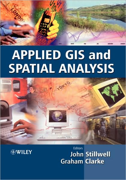 Cover for J Stilwell · Applied GIS and Spatial Analysis (Hardcover Book) (2003)