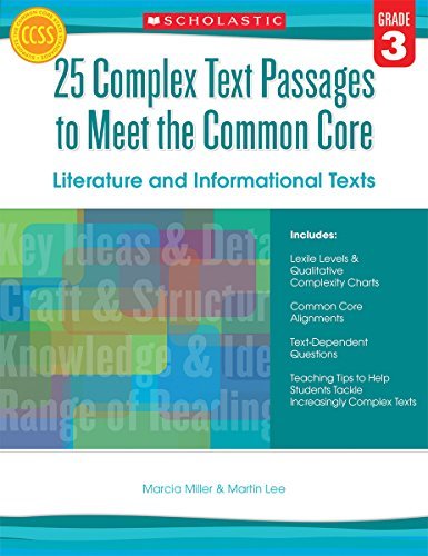 Cover for Marcia Miller · 25 Complex Text Passages to Meet the Common Core: Literature and Informational Texts: Grade 3 (Paperback Book) [Csm Wkb edition] (2014)