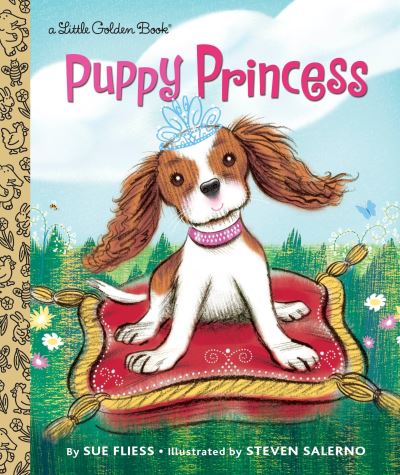 Cover for Sue Fliess · Puppy Princess - Little Golden Book (Hardcover Book) (2016)