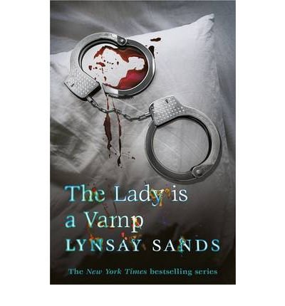 Cover for Lynsay Sands · The Lady is a Vamp: Book Seventeen - Argeneau Vampire (Paperback Book) (2013)