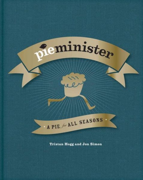 Cover for Jon Simon · Pieminister: A Pie for All Seasons: the ultimate comfort food recipe book full of new and exciting versions of the humble pie from the award-winning Pieminister (Paperback Book) (2014)