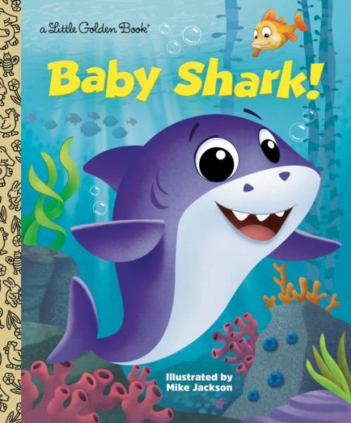 Cover for Golden Books · Baby Shark! - Little Golden Book (Hardcover bog) (2019)