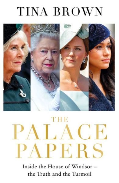 Palace Papers - Tina Brown - Bøger - Crown - 9780593138090 - 26. april 2022