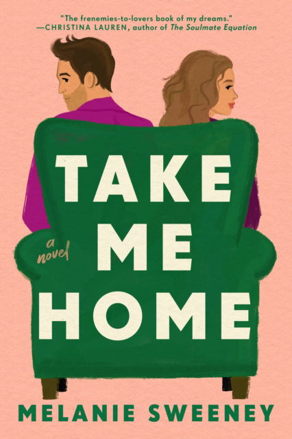 Cover for Melanie Sweeney · Take Me Home (Book) (2024)