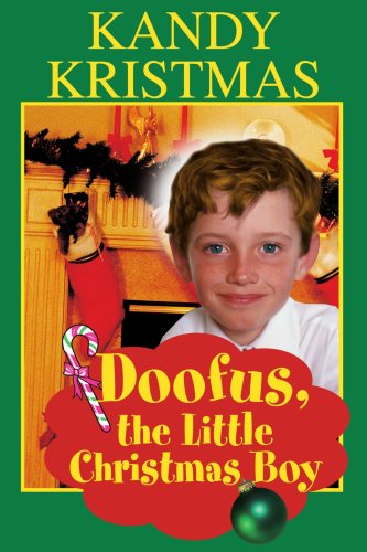 Cover for Kandy Kristmas · Doofus, the Little Christmas Boy (Paperback Book) (2004)