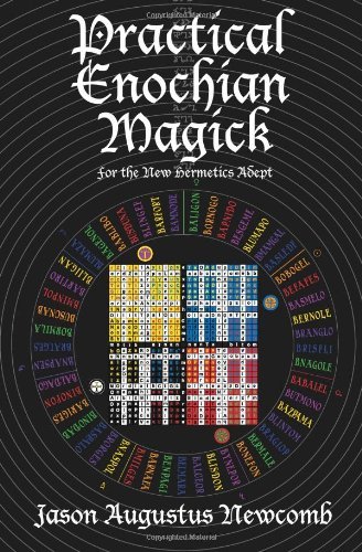 Cover for Jason Augustus Newcomb · Practical Enochian Magick (Paperback Bog) (2007)