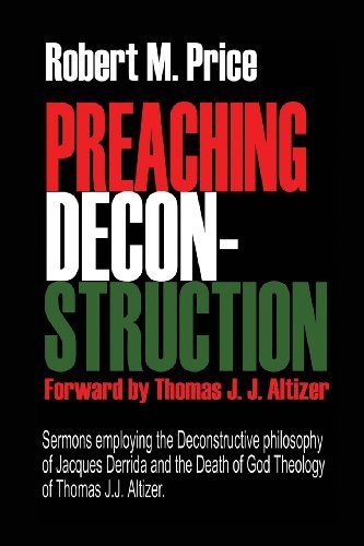 Cover for Robert M. Price · Preaching Deconstruction (Pocketbok) (2014)