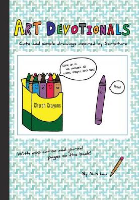 Cover for Nuo Liu · Art Devotionals: Cute and Simple Drawings Inspired by Scripture (Paperback Bog) (2014)