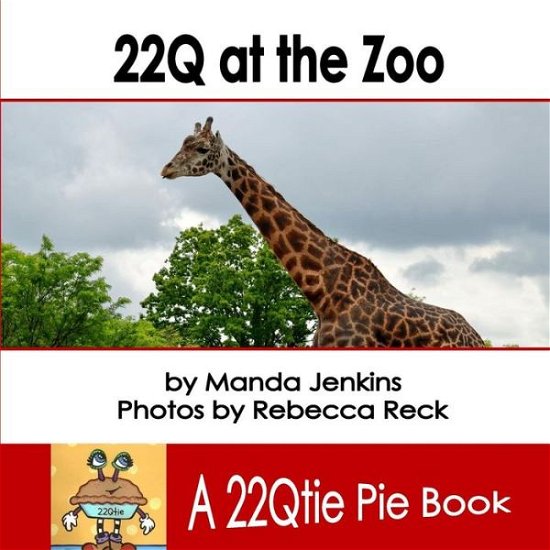 Cover for Manda Jenkins · 22q at the Zoo: a 22qtie Pie Book (Taschenbuch) (2015)