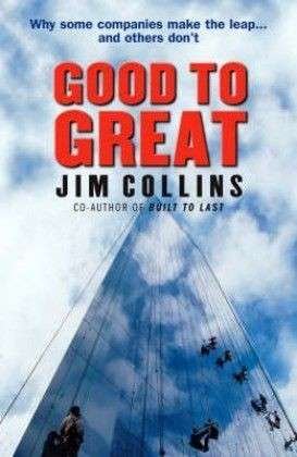 Good To Great - Jim Collins - Bøger - Cornerstone - 9780712676090 - 4. oktober 2001