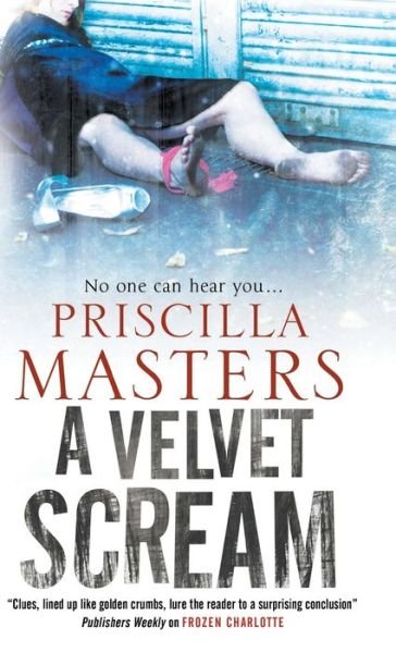 Cover for Priscilla Masters · A Velvet Scream - A Joanna Piercy Mystery (Hardcover Book) [Main edition] (2011)