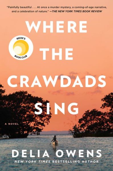 Cover for Delia Owens · Where The Crawdads Sing (Innbunden bok) (2018)