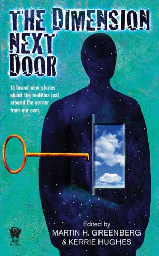 Cover for Paul Genesse · The Dimension Next Door (Pocketbok) (2008)