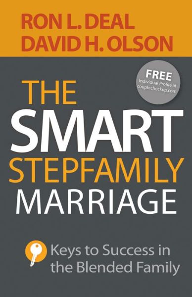 Cover for Ron L. Deal · The Smart Stepfamily Marriage – Keys to Success in the Blended Family (Paperback Book) [UK edition] (2015)