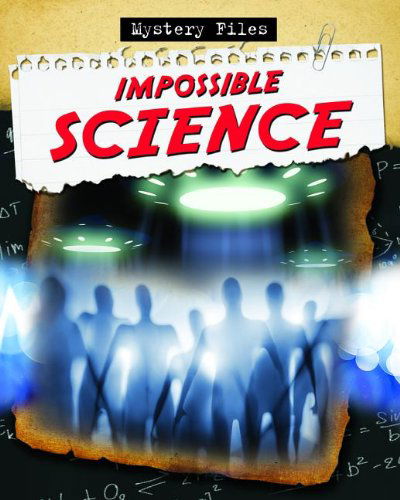 Cover for James Bow · Impossible Science (Mystery Files) (Gebundenes Buch) (2012)