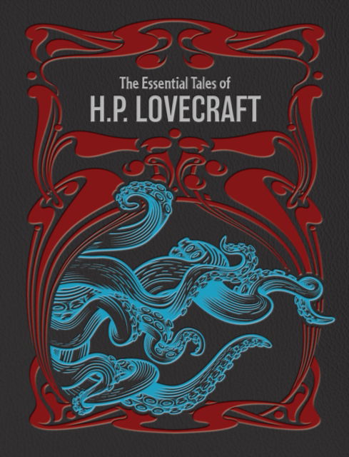 Cover for H. P. Lovecraft · The Essential Tales of H.P. Lovecraft - Chartwell Deluxe Editions (Gebundenes Buch) (2025)