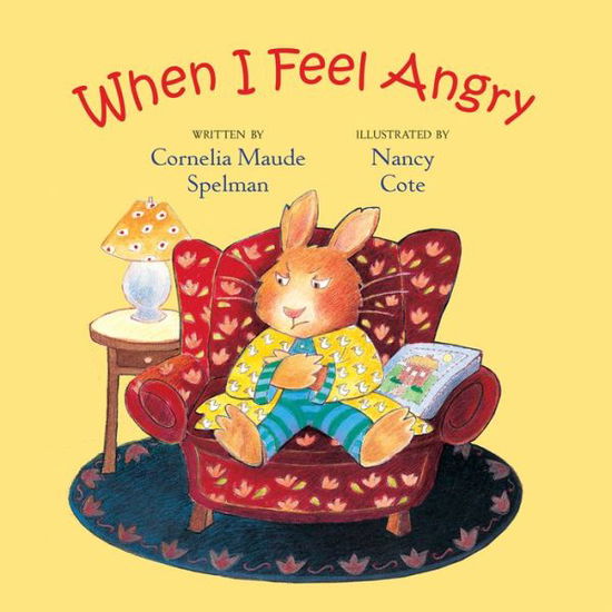 Cover for Cornelia Maude Spelman · When I Feel Angry (Board book) (2020)