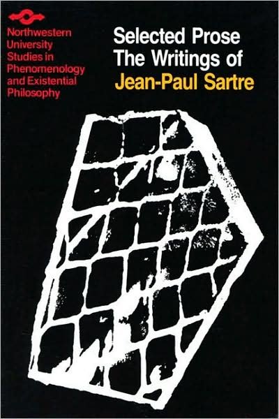Cover for Jean-Paul Sartre · Selected Prose - Studies in Phenomenology and Existential Philosophy (Book) (1985)