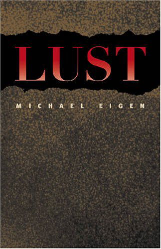 Cover for Michael Eigen · Lust (Paperback Book) (2006)