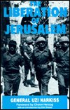 Cover for Uzi Narkiss · The Liberation of Jerusalem: Battle of 1967 (Hardcover Book) [New edition] (1983)