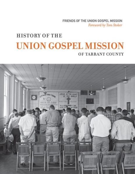 Cover for David Murph · History of the Union Gospel Mission (Hardcover Book) (2015)