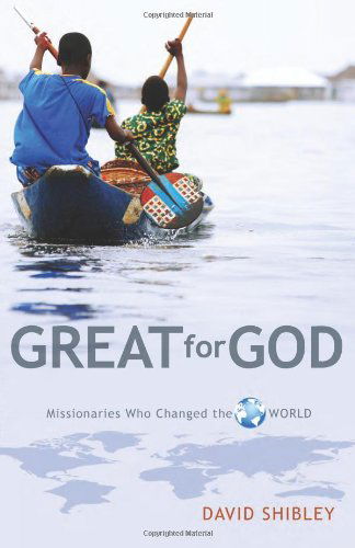 Cover for David Shibley · Great for God (Paperback Book) [Pck Stg Wk edition] (2012)