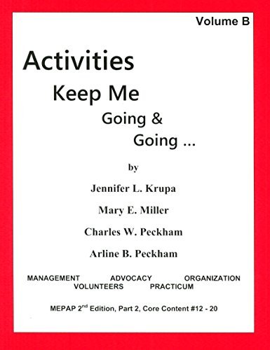 Cover for Arline Peckham · Activities Keep Me Going and Going, Volume B (Paperback Book) (2008)