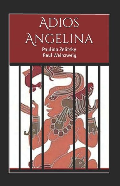 Cover for Paul Weinzweig · Adios Angelina (Paperback Book) (2019)