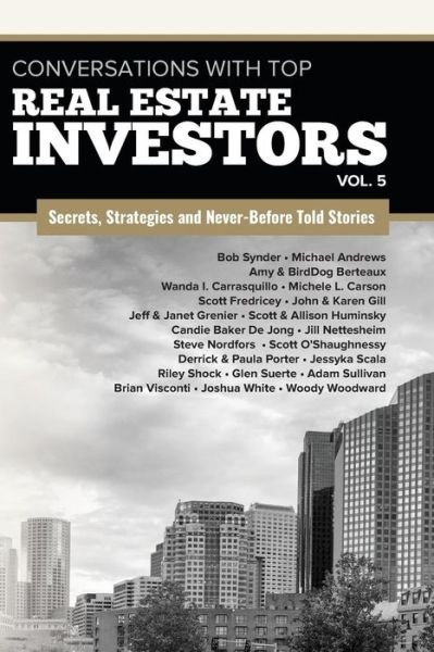 Cover for Woody Woodward · Conversations with Top Real Estate Investors Vol. 5 (Taschenbuch) (2018)