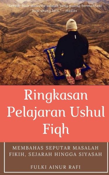 Cover for Fulki Ainur Rafi · Ringkasan Pelajaran Ushul Fiqh (Paperback Book) (2022)