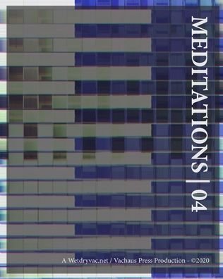Cover for Wetdryvac · Meditations 04 (Paperback Bog) (2024)