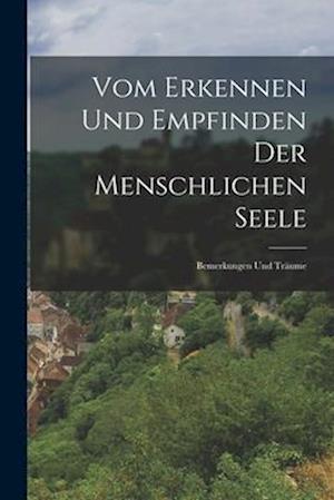 Cover for Anonymous · Vom Erkennen und Empfinden der Menschlichen Seele (Bog) (2022)