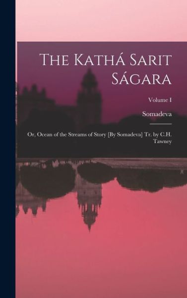 Cover for Somadeva · Kathá Sarit Ságara (Buch) (2022)