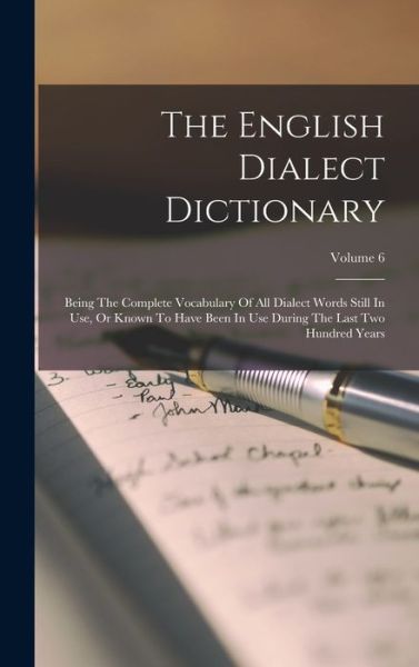 English Dialect Dictionary - Anonymous - Livros - Creative Media Partners, LLC - 9781016436090 - 27 de outubro de 2022