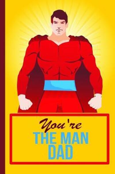 Cover for Weareads Books · You're the Man Dad (Paperback Book) (2019)