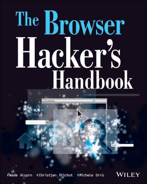 Cover for Wade Alcorn · The Browser Hacker's Handbook (Taschenbuch) (2014)
