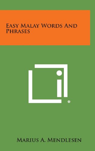 Cover for Marius A. Mendlesen · Easy Malay Words and Phrases (Hardcover Book) (2013)