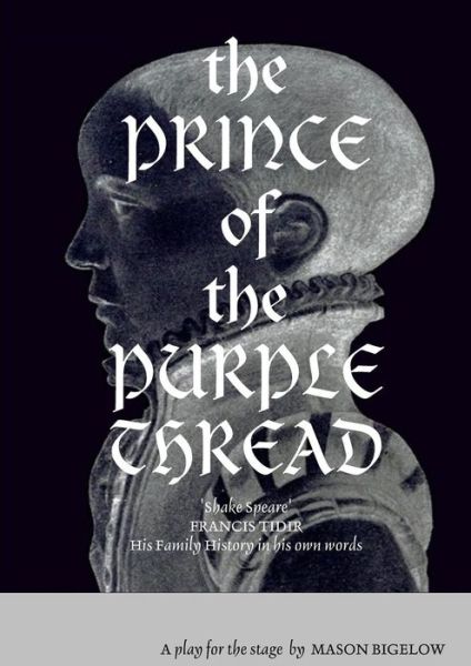 Cover for Mason Bigelow · The Prince of the Purple Thread (Paperback Book) (2015)