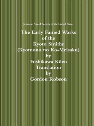 Cover for Jss Us · The Early Famed Works of the Kyoto Smiths (Pocketbok) (2016)