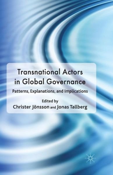 Cover for Christer Joensson · Transnational Actors in Global Governance: Patterns, Explanations and Implications (Pocketbok) [1st ed. 2010 edition] (2010)